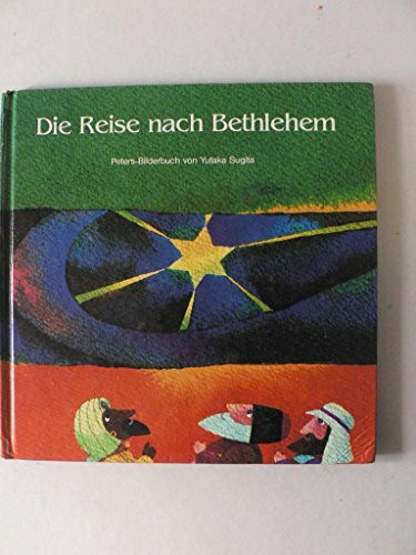 Die Reise nach Bethlehem