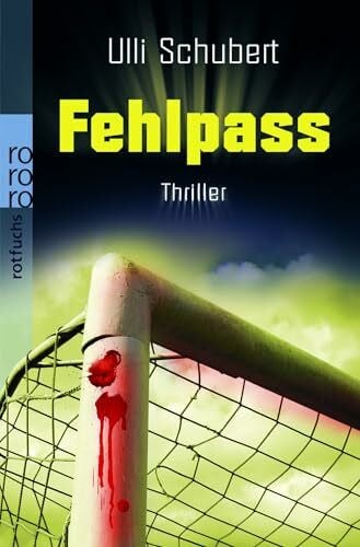 Fehlpass: Thriller. Originalausgabe