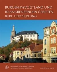 Burgen im Vogtland und in angrenzenden Gebieten