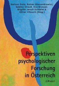 Perspektiven psychologischer Forschung in Österreich