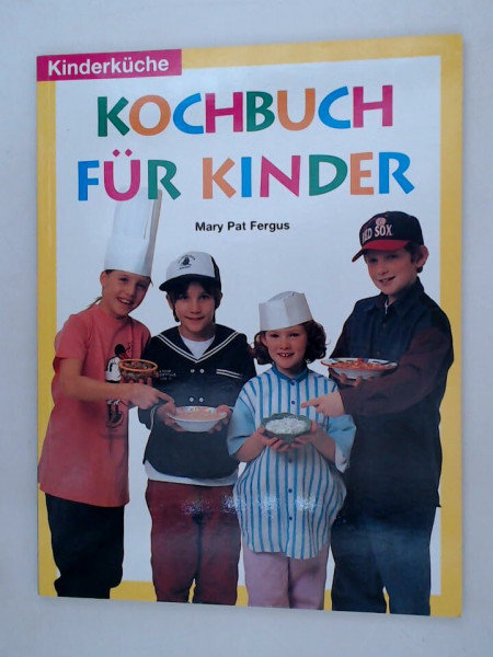 Kochbuch für Kinder, Bd.1