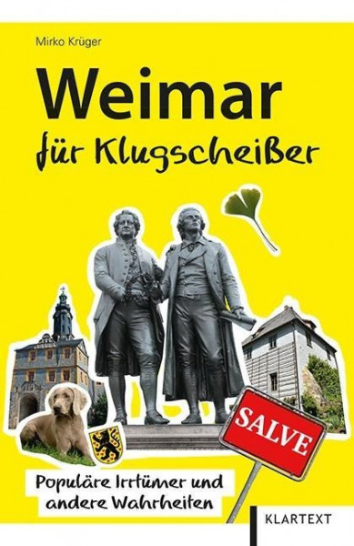 Weimar für Klugscheißer