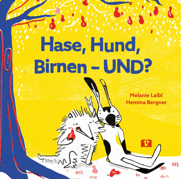 Hase, Hund, Birnen – UND?: Eine lustige Tiergeschichte in Reimen über ein rasantes Rennen. Schnifis, Ludovic und der Birnbaum: Ein Kinderbuch übers Streiten und Vertragen ab 3 Jahren