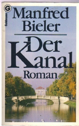 Der Kanal. Roman.