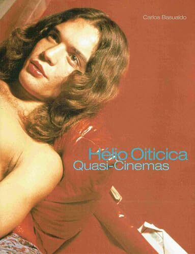 Helio Oiticica, Quasi-Cinemas
