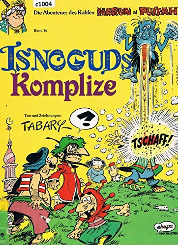 Isnogud, Bd.16, Isnoguds Komplize