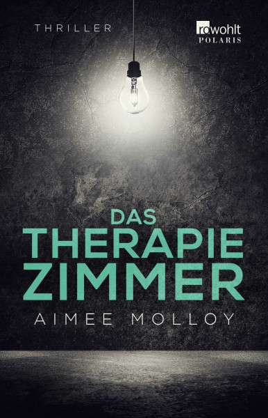 Das Therapiezimmer: Psychothriller