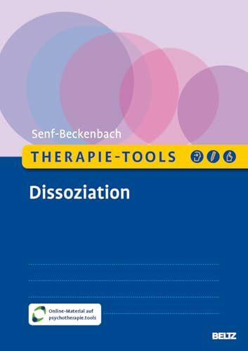 Therapie-Tools Dissoziation: Mit Online-Material (Beltz Therapie-Tools)