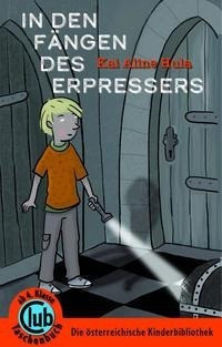 In den Fängen des Erpressers