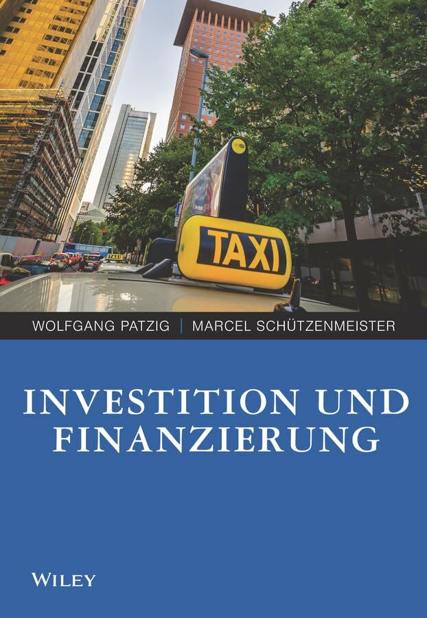 Investition und Finanzierung (Verdammt clever!) Investition und Finanzierung (Verdammt clever!)