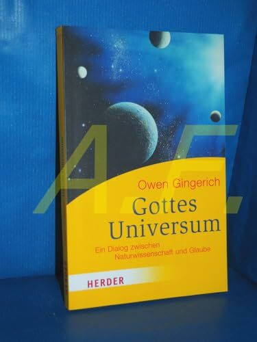 Gottes Universum: Ein Dialog zwischen Naturwissenschaft und Glaube (HERDER spektrum)