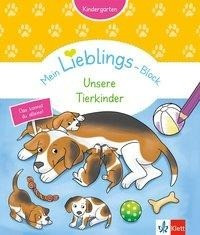Klett Mein Lieblings-Block Unsere Tierkinder