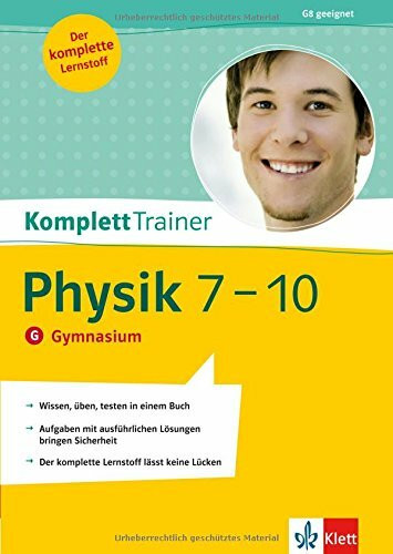 KomplettTrainer Physik 7.-10. Klasse. Gymnasium