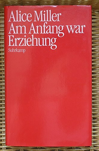 Am Anfang war Erziehung