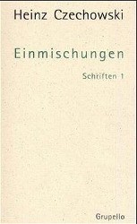 Schriften 1. Einmischungen