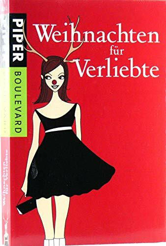 Weihnachten für Verliebte (Piper Taschenbuch, Band 6243)