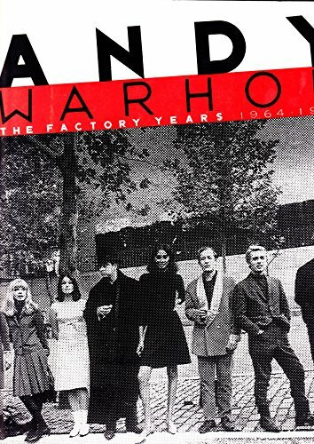 Andy Warhol: The Factory Years, 1964-67