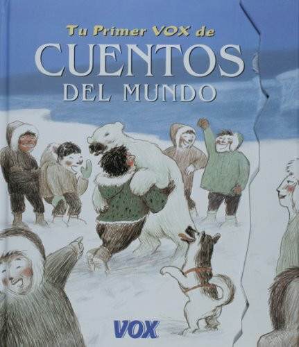 Cuentos Del Mundo / Worlds Stories (Tu Primer Vox)