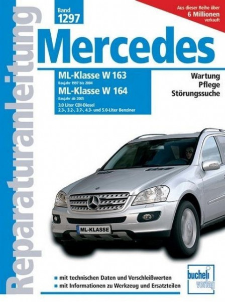 Mercedes Benz ML Serie 163 (1997 bis 2004) /Serie 164 (ab 2005)
