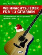 Weihnachtslieder für 1-3 Gitarren