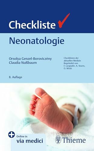 Checkliste Neonatologie (Checklisten Medizin)