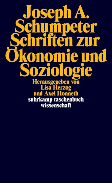 Schriften zur Ökonomie und Soziologie (suhrkamp taschenbuch wissenschaft)