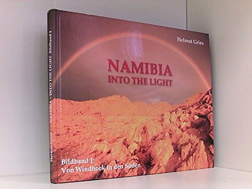 Namibia Into The Light