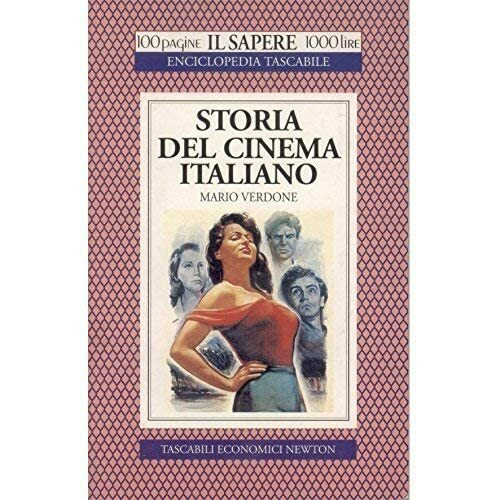 Storia del cinema italiano (Il sapere)