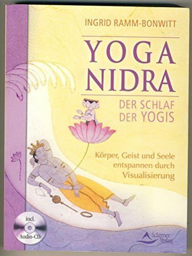 Yoga-Nidra: Der Schlaf der Yogis