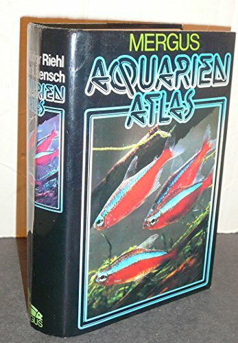 Aquarienatlas - Deutsche Ausgabe. Das umfassende Kompaktwerk über die Aquaristik - mit 2600 Zierfischen und 400 Wasserpflanzen in Farbe. Komprimiertes ... Ausgabe. Das umfassende Kompaktwerk über...