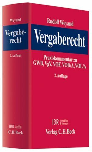 Praxiskommentar Vergaberecht: zu GWB, VgV, VOB/A, VOL/A, VOF