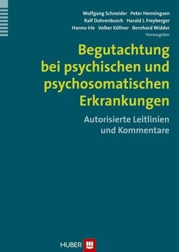 Begutachtung bei psychischen und psychosomatischen Erkrankungen