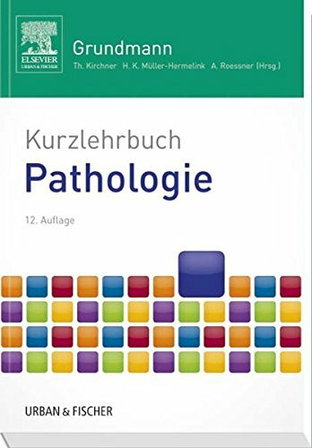 Kurzlehrbuch Pathologie: mit Zugang zur mediscript Lernwelt