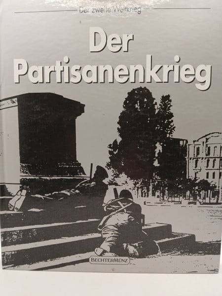 Der Partisanenkrieg (Zweiter Weltkrieg)