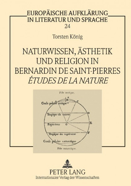 Naturwissen, Ästhetik und Religion in Bernardin de Saint-Pierres Études de la nature