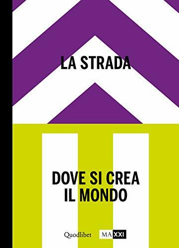 The Street - Where The World Is Made Book 2