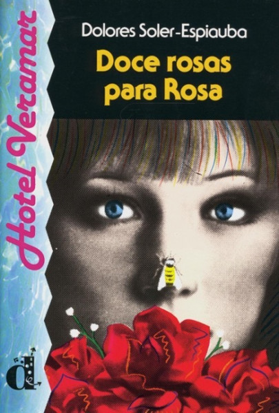 Doce rosas para Rosa