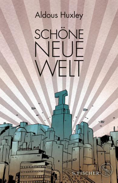 Schöne Neue Welt (Prachtausgabe)