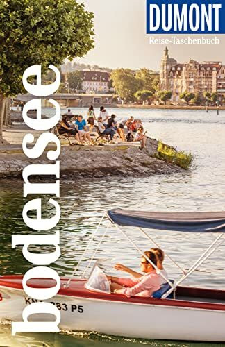 DUMONT Reise-Taschenbuch Reiseführer Bodensee: Reiseführer plus Reisekarte. Mit individuellen Autorentipps und vielen Touren.