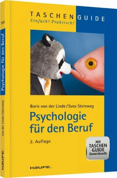 Psychologie für den Beruf (Haufe TaschenGuide)