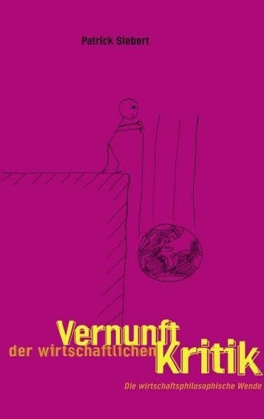 Vernunft der wirtschaftlichen Kritik