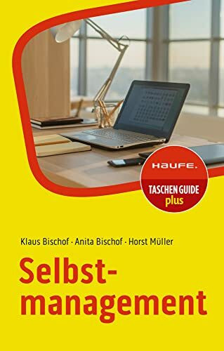 Selbstmanagement (Haufe TaschenGuide)