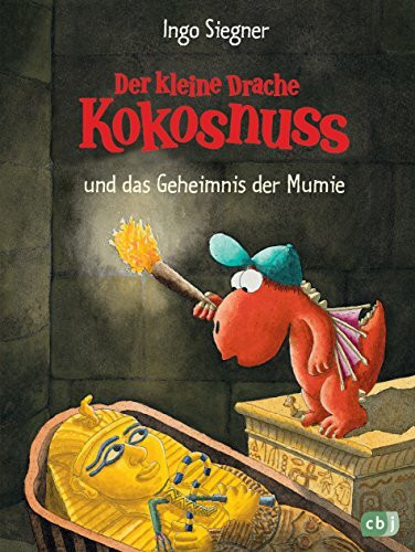 Der kleine Drache Kokosnuss und das Geheimnis der Mumie (Die Abenteuer des kleinen Drachen Kokosnuss, Band 13)