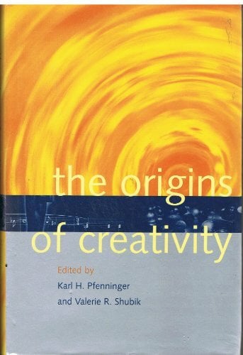 The Origins of Creativity The Origins of Creativity