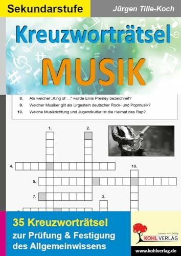 Kreuzworträtsel Musik: Prüfung und Festigung des Allgemeinwissens