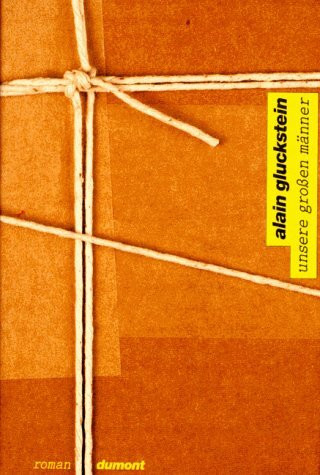 Unsere grossen Männer: Roman (DUMONT Literatur)