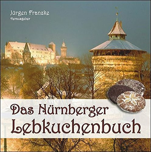 Das Nürnberger Lebkuchenbuch