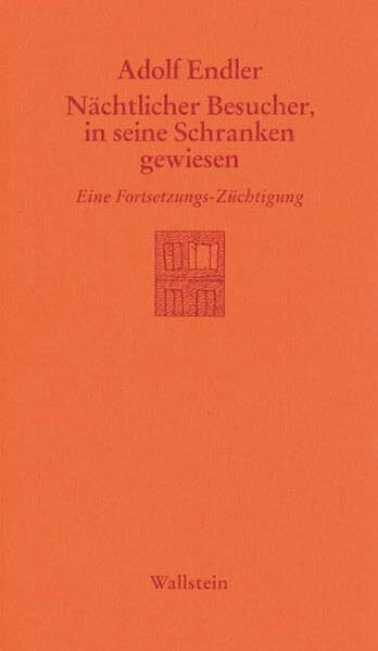 Nächtlicher Besucher, in seine Schranken gewiesen: Eine Fortsetzungs-Züchtigung (Göttinger Sudelblätter)