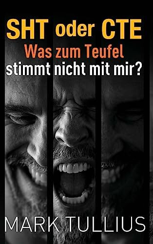 SHT oder CTE: Was zum Teufel stimmt nicht mit mir?