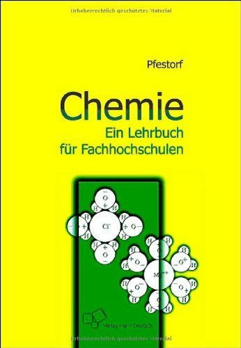 Chemie: Ein Lehrbuch für Fachhochschulen